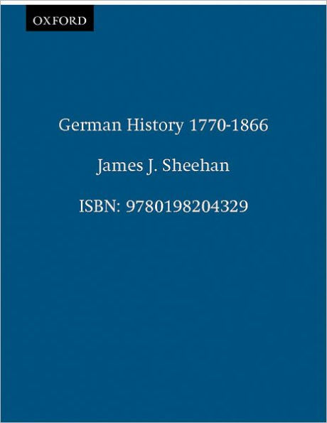 German History, 1770-1866 / Edition 1