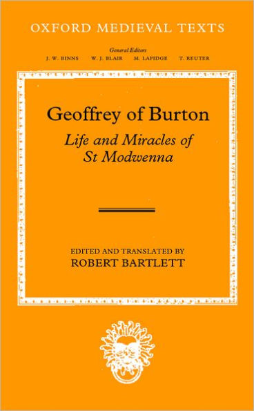 Geoffrey of Burton: Life and Miracles of St Modwenna