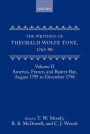 The Writings of Theobald Wolfe Tone 1763-98: Volume II: America, France, and Bantry Bay, August 1795 to December 1796