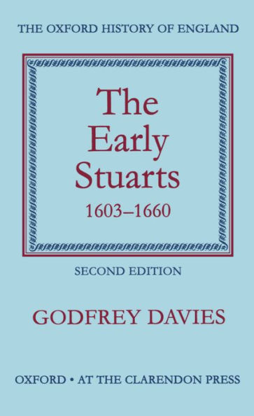 The Early Stuarts, 1603-1660 / Edition 2