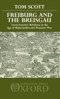 Freiburg and the Breisgau: Town-Country Relations in the Age of Reformation and Peasants' War