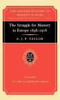 The Struggle for Mastery in Europe: 1848-1918