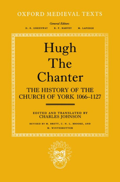 The History of the Church of York, 1066-1127 / Edition 2