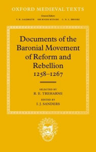 Title: Documents of the Baronial Movement of Reform and Rebellion, 1258-1267, Author: Clarendon Press