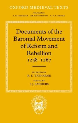 Documents of the Baronial Movement of Reform and Rebellion, 1258-1267