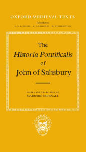 Title: The Historia Pontificalis of John of Salisbury, Author: John of Salisbury