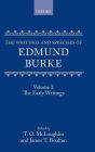 The Writings and Speeches of Edmund Burke: Volume 1: The Early Writings