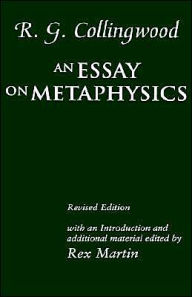 Title: An Essay on Metaphysics / Edition 2, Author: R. G. Collingwood