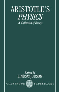 Title: Aristotle's Physics: A Collection of Essays / Edition 1, Author: Aristotle