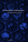 The Possibility of Metaphysics: Substance, Identity, and Time
