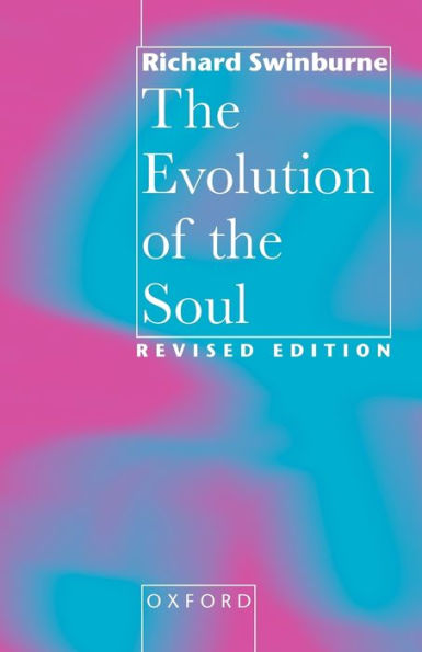 The Evolution of the Soul / Edition 2