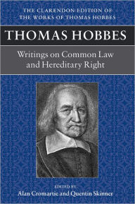 Title: Writings on Common Law and Hereditary Right, Author: Thomas Hobbes