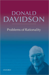 Title: Problems of Rationality, Author: Donald Davidson