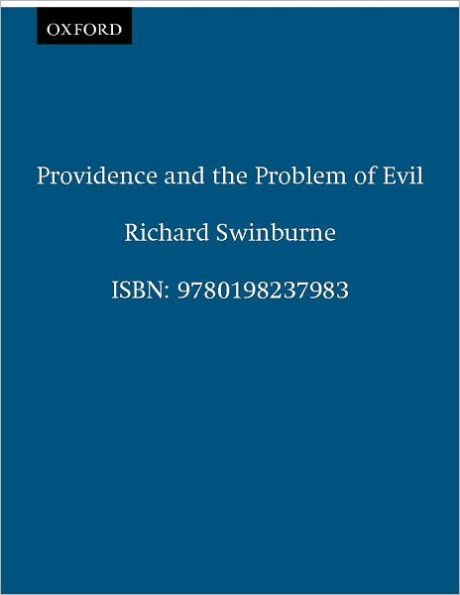 Providence and the Problem of Evil / Edition 1