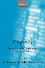 Title: Polysemy: Theoretical and Computational Approaches, Author: Yael Ravin