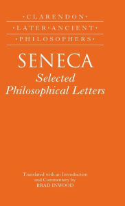 Title: Seneca: Selected Philosophical Letters, Author: Clarendon Press