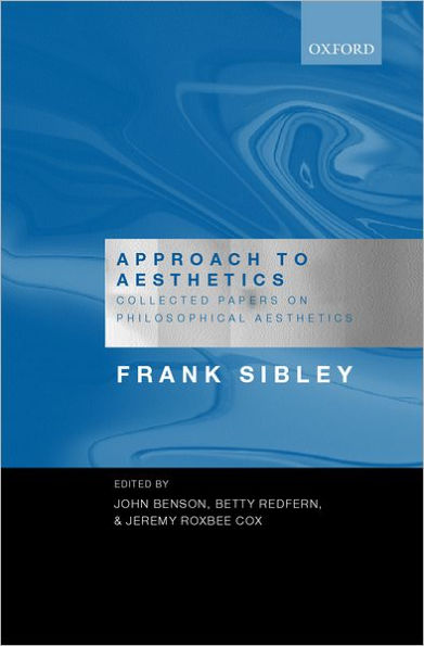 Approach to Aesthetics: Collected Papers on Philosophical Aesthetics