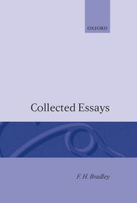 Title: Collected Essays, Author: F. H. Bradley