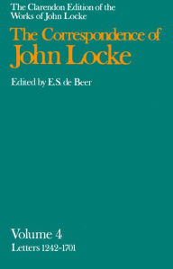 Title: The Correspondence of John Locke - Letters, 1242-1701, Author: John Locke