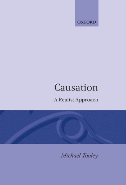 Causation: A Realist Approach