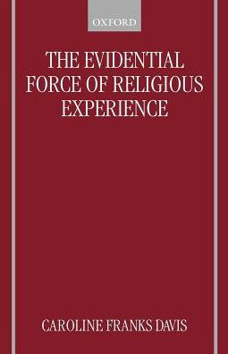 The Evidential Force of Religious Experience