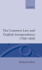 Common Law and English Jurisprudence 1760-1850