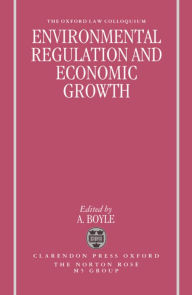 Title: Environmental Regulation and Economic Growth, Author: Alan E. Boyle