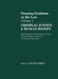 Title: Criminal Justice and Human Rights / Edition 1, Author: P. B. H. Birks