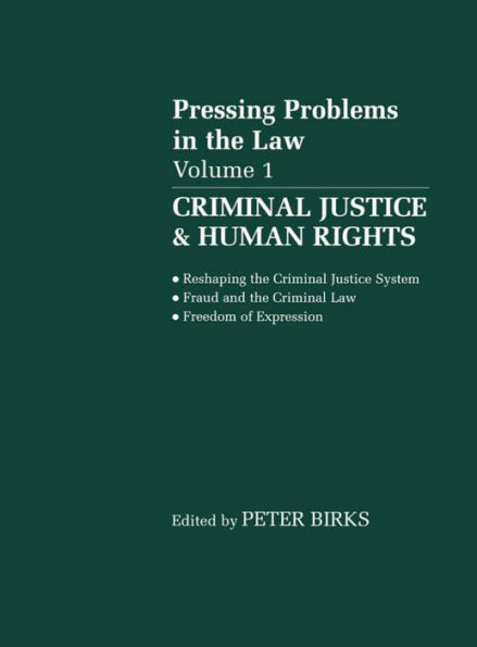 Pressing Problems in Law: Volume 1: Criminal Justice & Human Rights / Edition 1