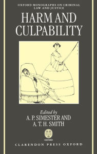 Title: Harms and Culpability, Author: A. T. Smith