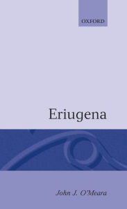 Title: Eriugena, Author: John J. O'Meara