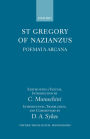 St Gregory of Nazianzus: Poemeta Arcana / Edition 1