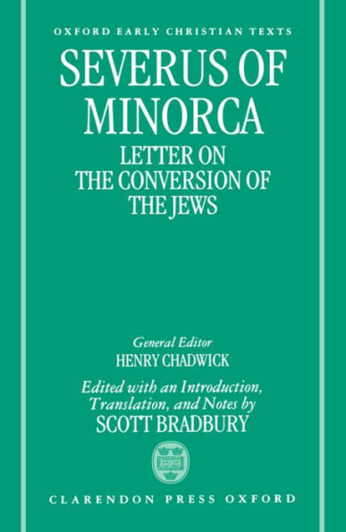 Severus of Minorca: Letter on the Conversion of the Jews