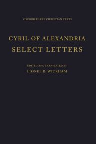 Title: Select Letters, Author: Cyril of Alexandria