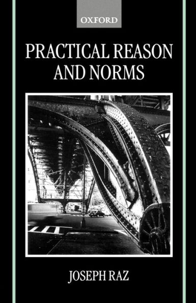 Practical Reason and Norms / Edition 1