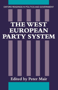 Title: The West European Party System / Edition 1, Author: Peter Mair