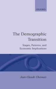 Title: The Demographic Transition: Stages, Patterns, and Economic Implications, Author: Philip Kreager