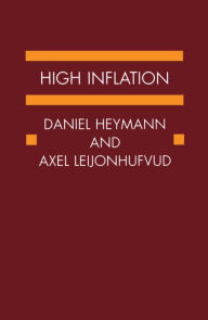 Title: High Inflation: The Arne Ryde Memorial Lectures, Author: Daniel Heymann