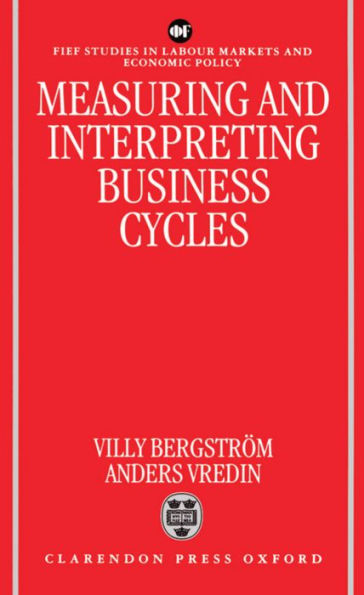 Measuring and Interpreting Business Cycles