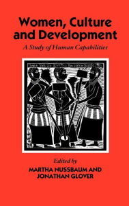 Title: Women, Culture, and Development: A Study of Human Capabilities, Author: Martha Nussbaum