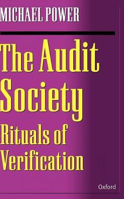 The Audit Society: Rituals of Verification