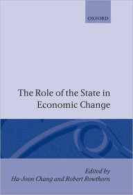 Title: The Role of the State in Economic Change, Author: Ha-Joon Chang