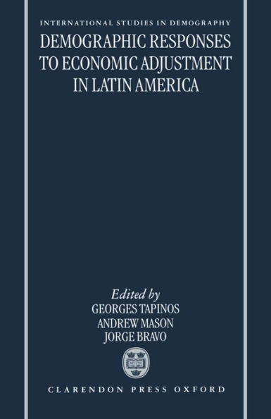 Demographic Responses to Economic Adjustment in Latin America