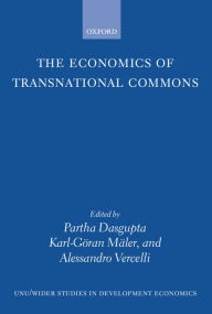 Title: The Economics of Transnational Commons, Author: Partha Dasgupta