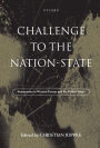 Challenge to the Nation-State: Immigration in Western Europe and the United States