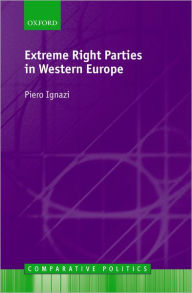 Title: Extreme Right Parties in Western Europe, Author: Piero Ignazi