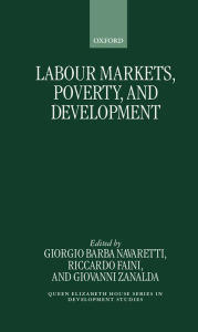 Title: Labour Markets, Poverty, and Development, Author: Giorgio Barba Navaretti