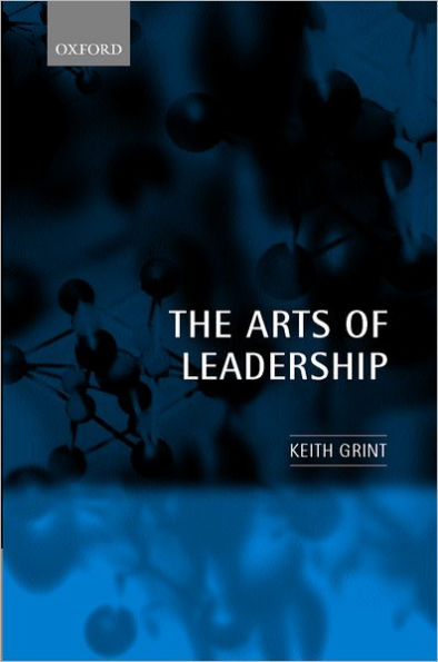 The Arts of Leadership