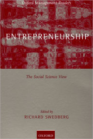 Title: Entrepreneurship: The Social Science View / Edition 1, Author: Richard Swedberg