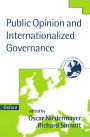 Public Opinion and Internationalized Governance